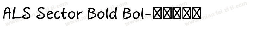 ALS Sector Bold Bol字体转换